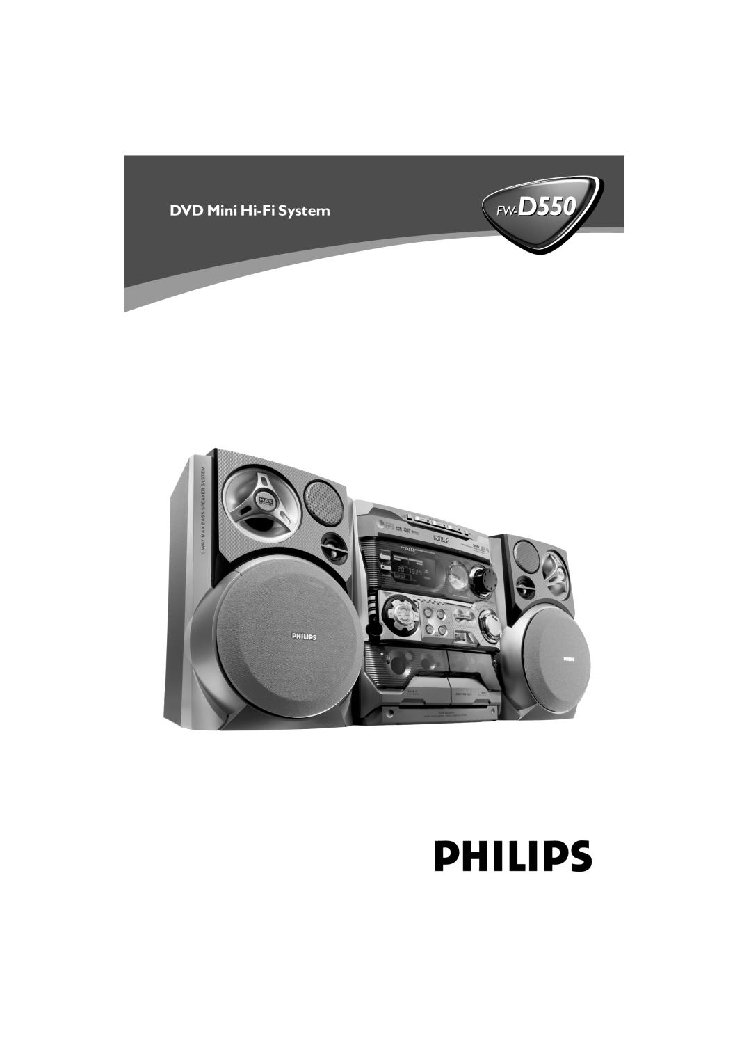 Philips FW-D550 manual DVD Mini Hi-FiSystem 