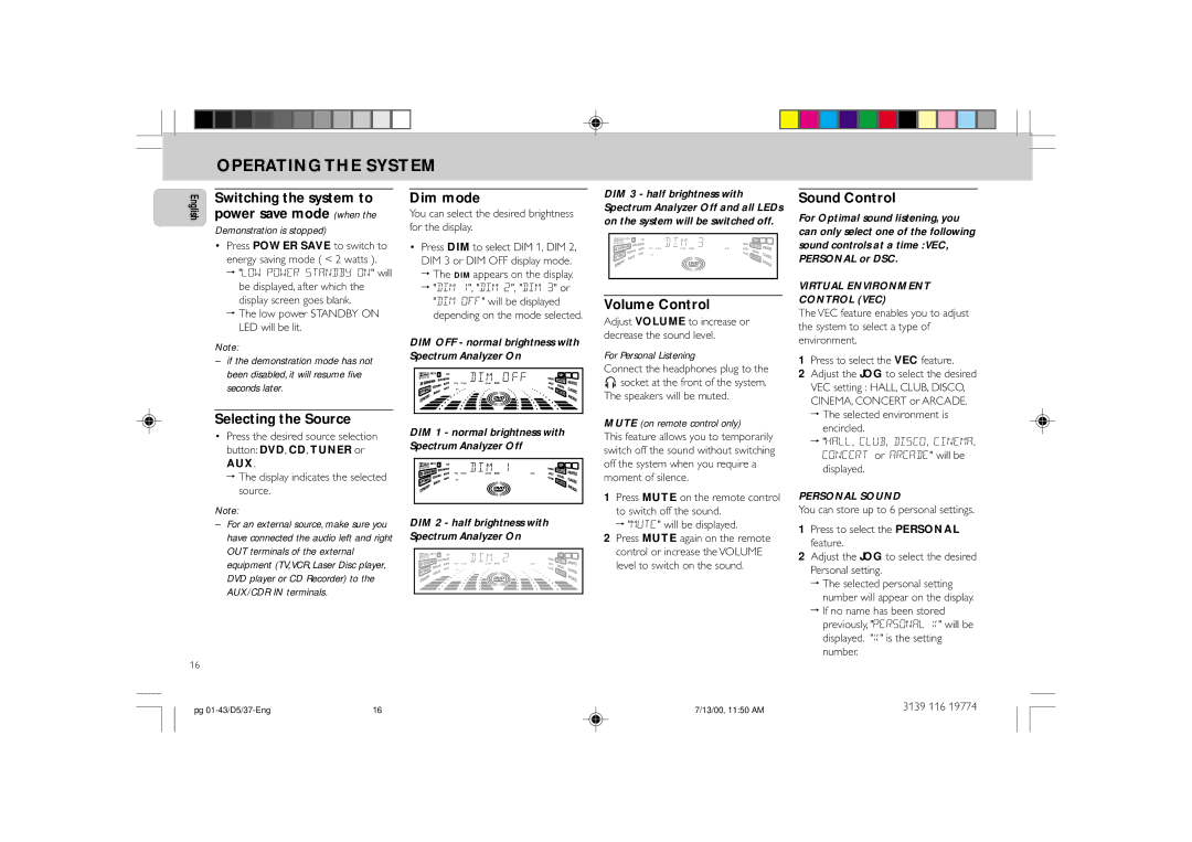 Philips FW-D5D manual Selecting the Source, Dim mode, Volume Control, Sound Control 