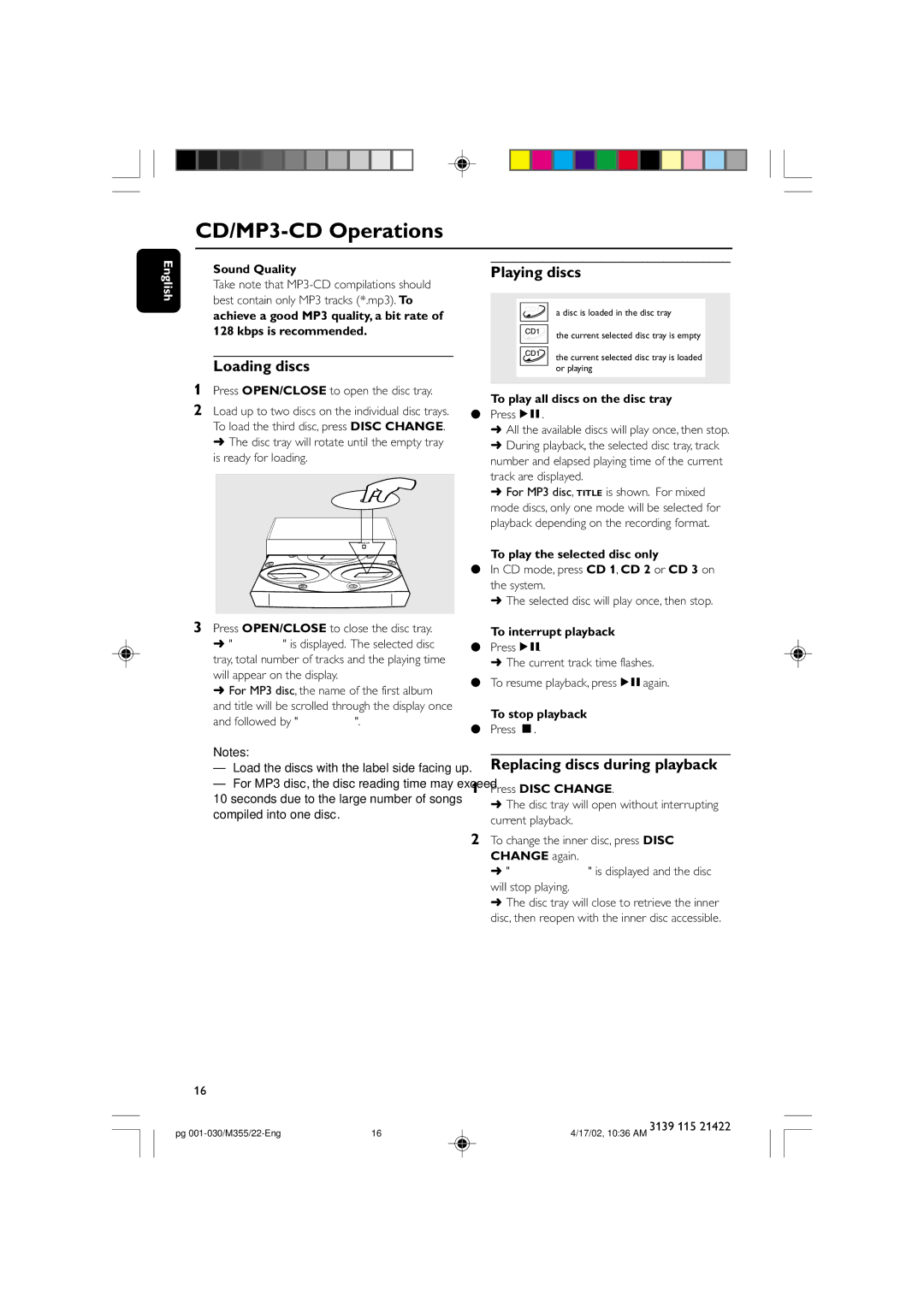 Philips FW-M355 manual Loading discs, Playing discs, Replacing discs during playback 