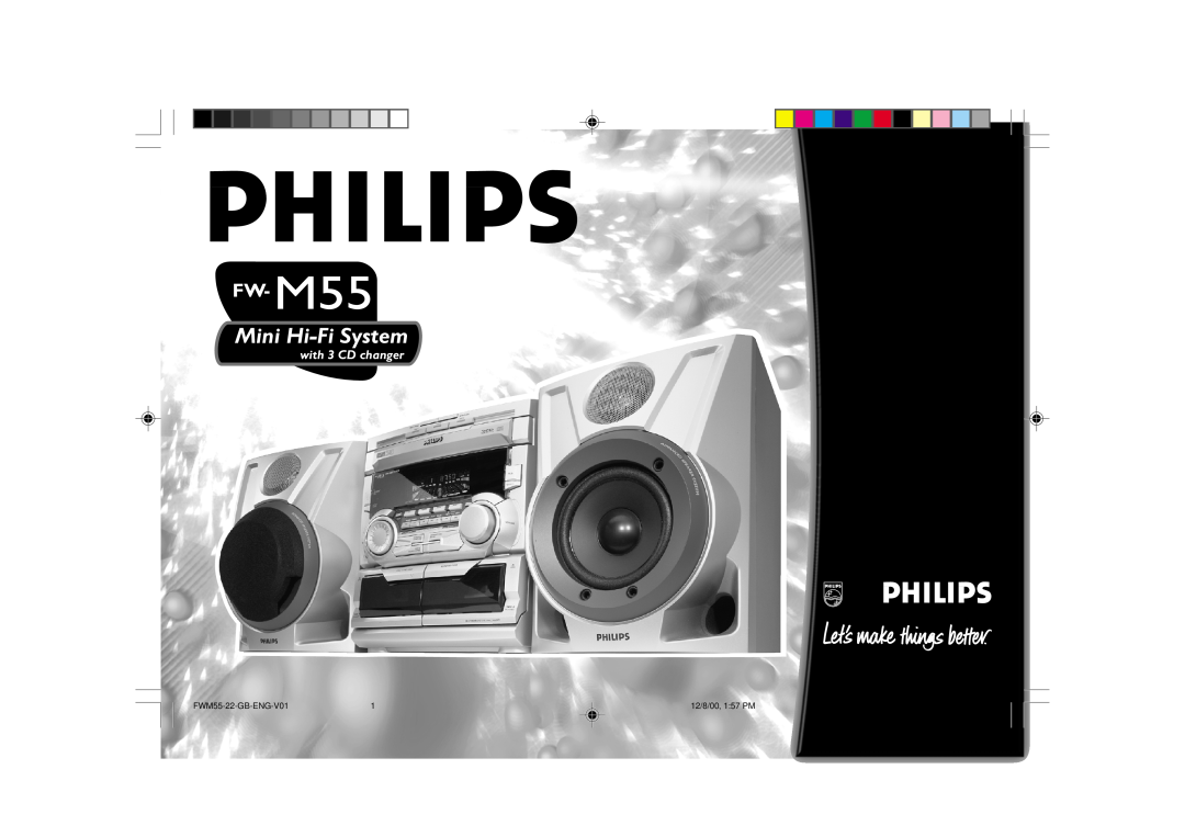 Philips FW-M55 manual Mini Hi-FiSystem, FW- M55, with 3 CD changer, FWM55-22-GB-ENG-V01, 12/8/00, 1 57 PM 