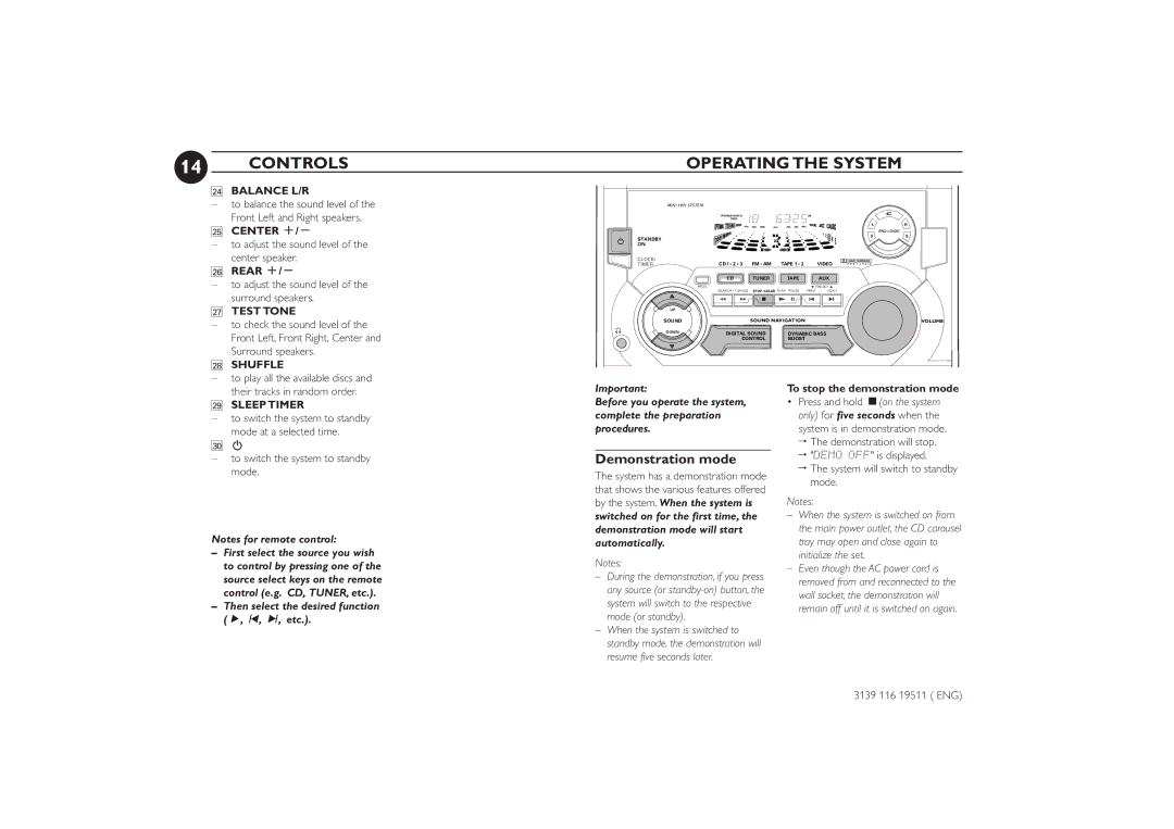 Philips FW-P73 manual Operating the System, Demonstration mode, Center +, ¤ Rear +, To stop the demonstration mode 