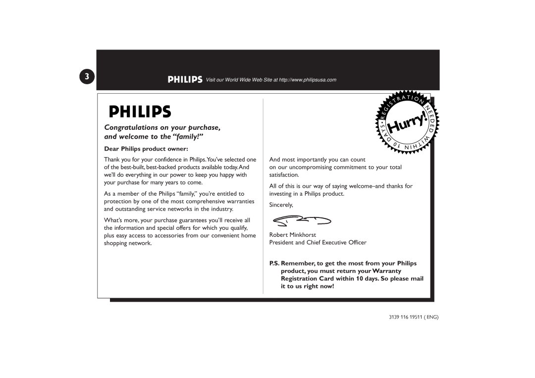 Philips FW-P73 manual AHurry, Dear Philips product owner, And most importantly you can count, Sincerely Robert Minkhorst 