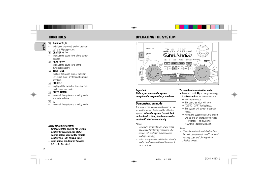 Philips FW-P78 manual Operating the System, Demonstration mode 