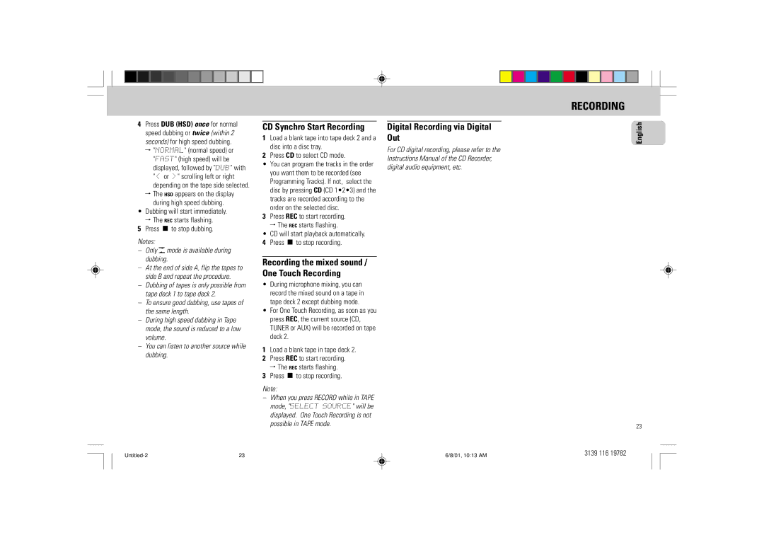 Philips FW-P78 manual CD Synchro Start Recording, Digital Recording via Digital Out, Press Çto stop dubbing 