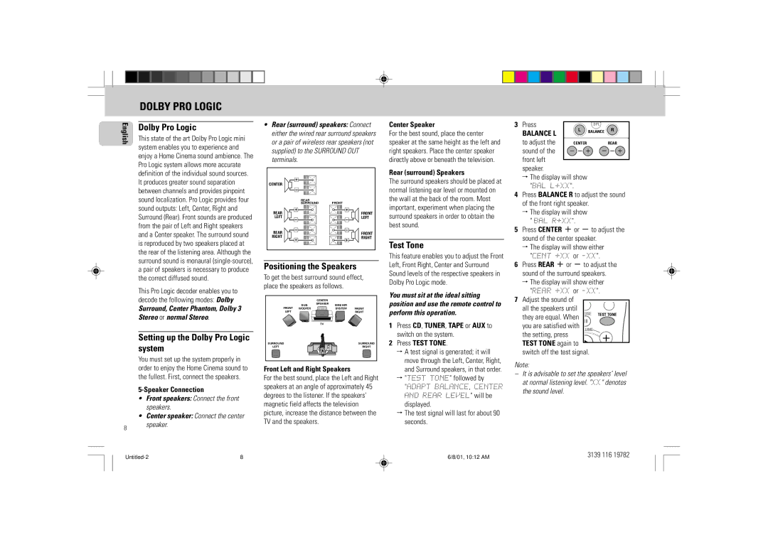 Philips FW-P78 manual Dolby PRO Logic, Test Tone, Setting up the Dolby Pro Logic system, Positioning the Speakers 