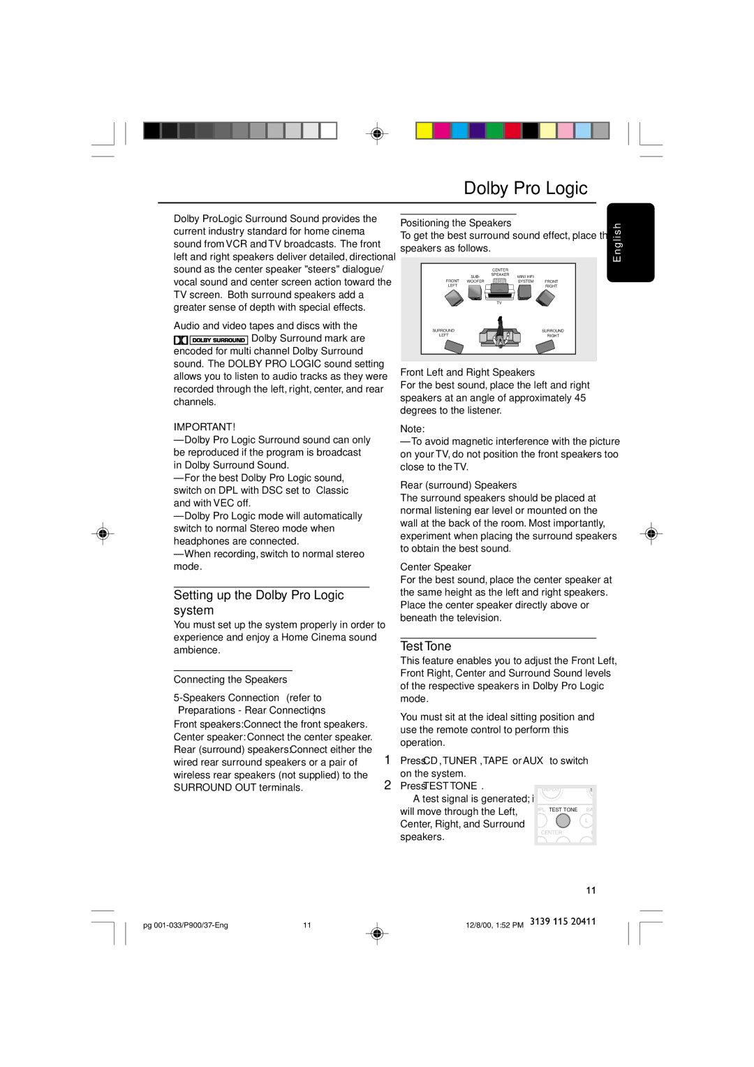 Philips FW-P900 manual Setting up the Dolby Pro Logic system, Test Tone 