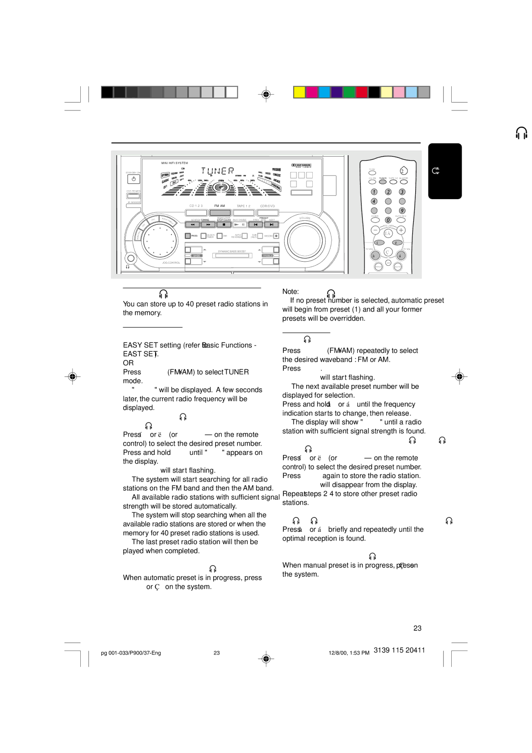 Philips FW-P900 manual Radio Reception, Tuning to a weak radio station, To exit without storing the preset 