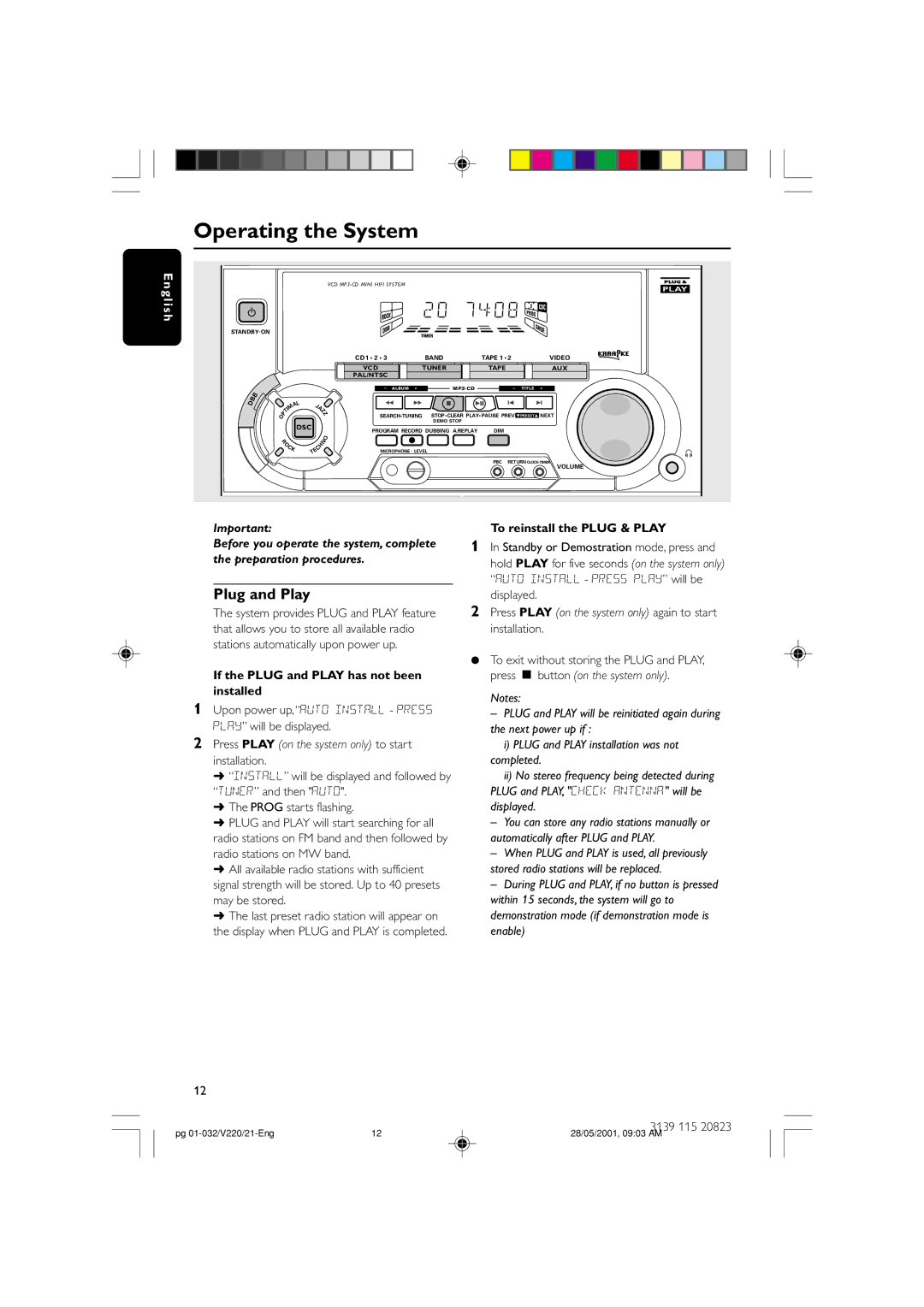 Philips FW-V220/21 Operating the System, If the Plug and Play has not been installed, To reinstall the Plug & Play 