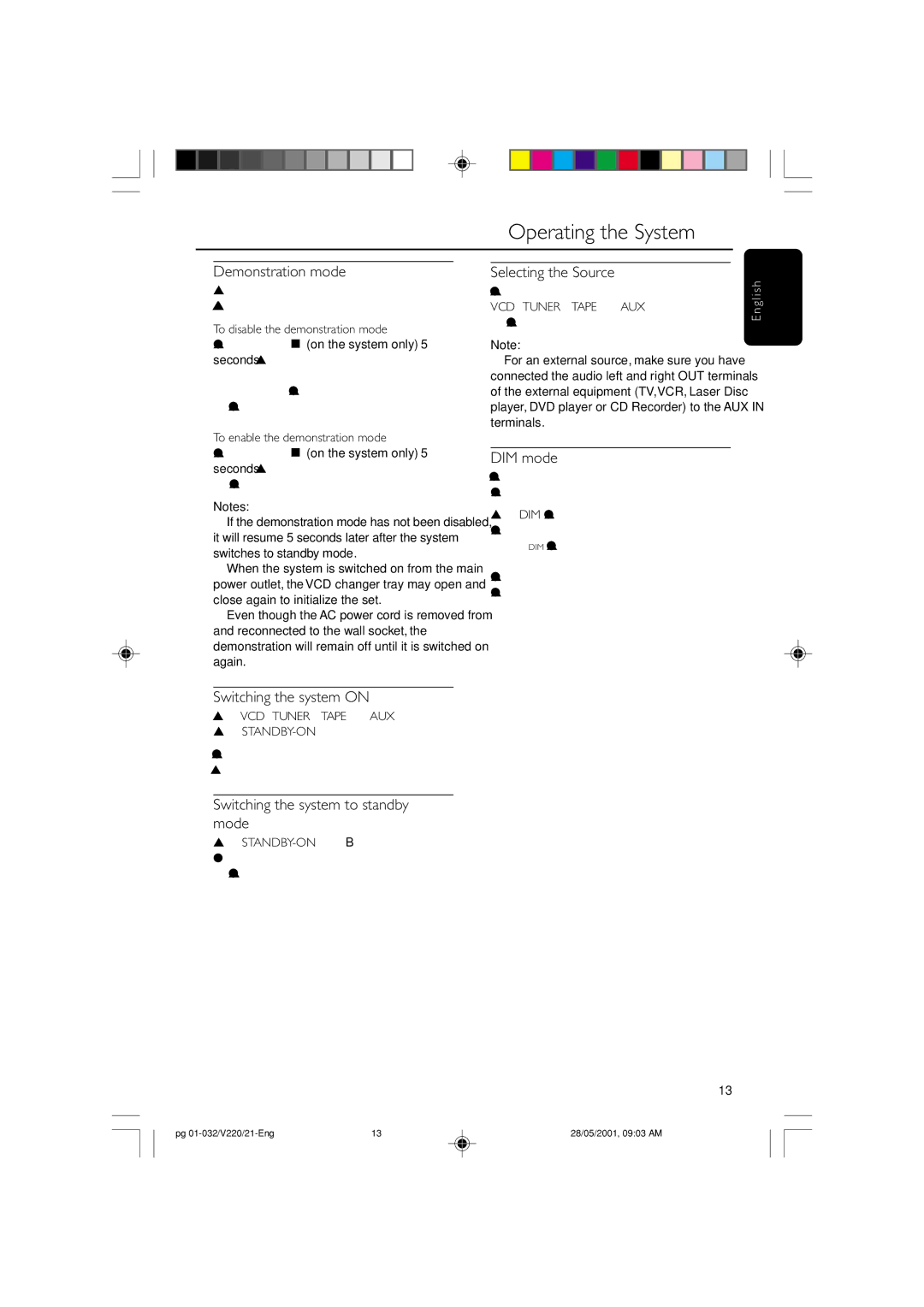 Philips FW-V220/21 manual Demonstration mode, Selecting the Source, DIM mode, Switching the system on 