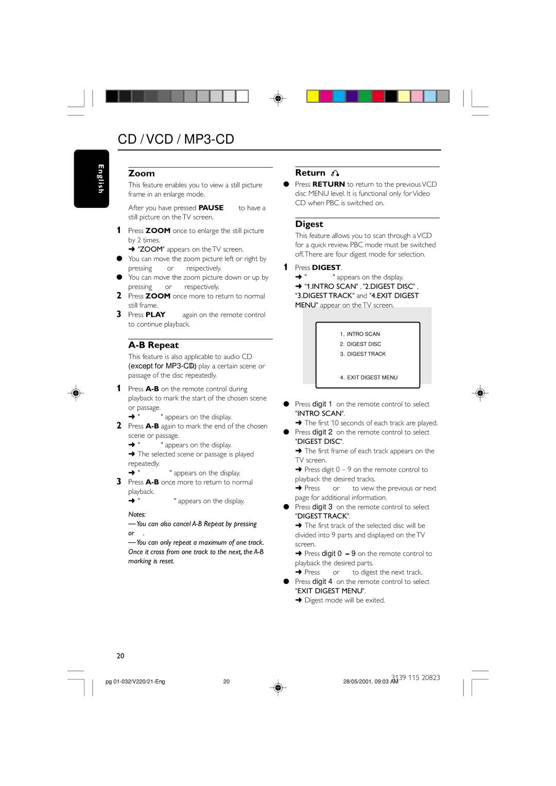 Philips FW-V220/21 manual Zoom Return, Repeat, Press Digest Digest appears on the display, Digest mode will be exited 