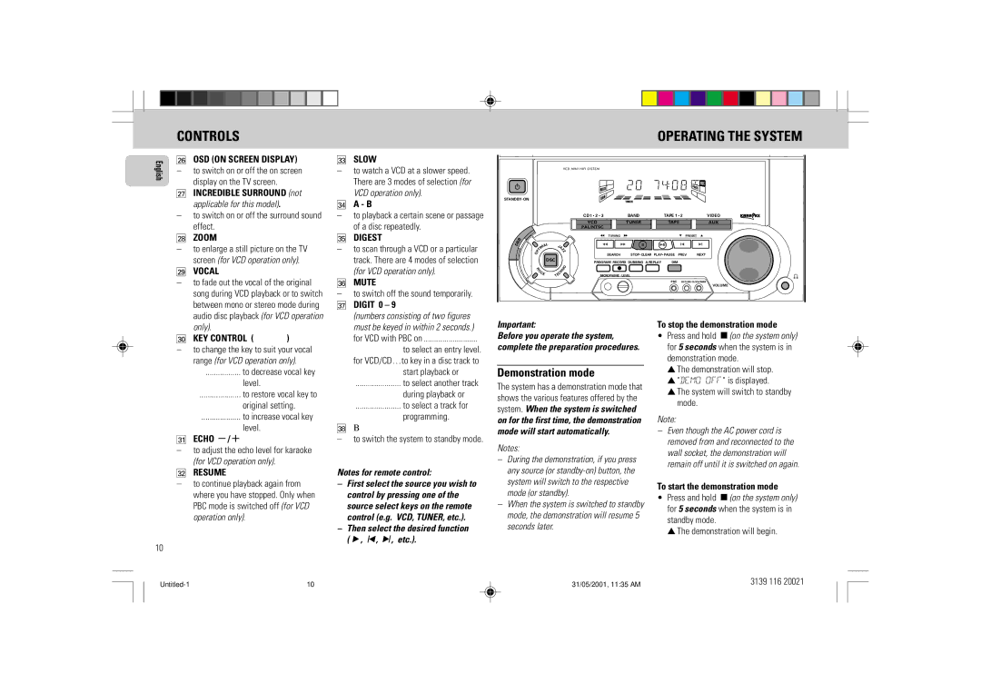 Philips FW-V28 manual Controls Operating the System, Demonstration mode 