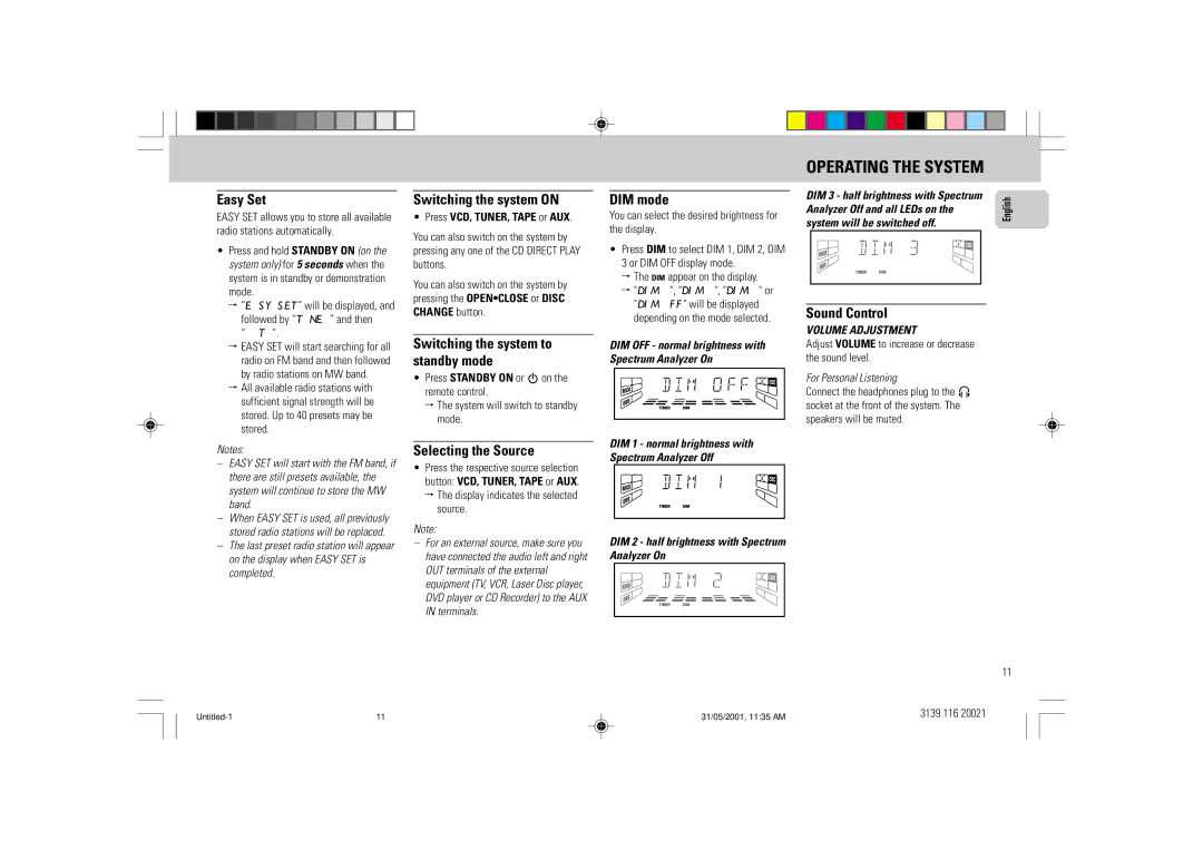 Philips FW-V28 Easy Set, Switching the system on, Switching the system to standby mode, Selecting the Source, DIM mode 