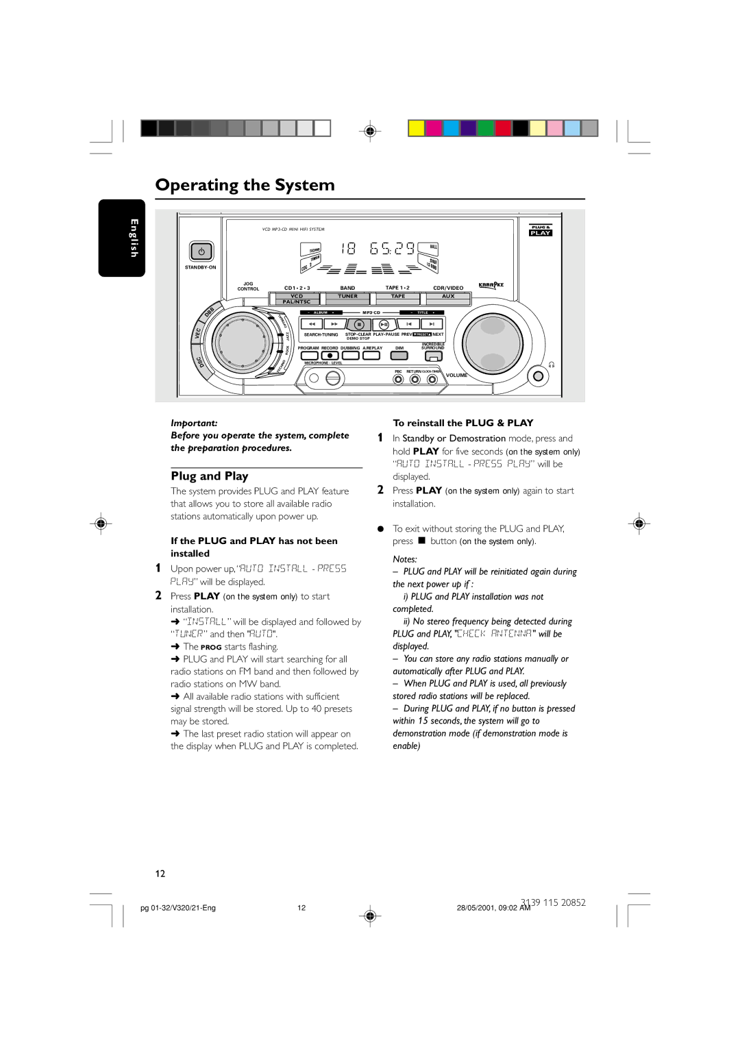 Philips FW-V320 manual Operating the System, If the Plug and Play has not been installed, To reinstall the Plug & Play 