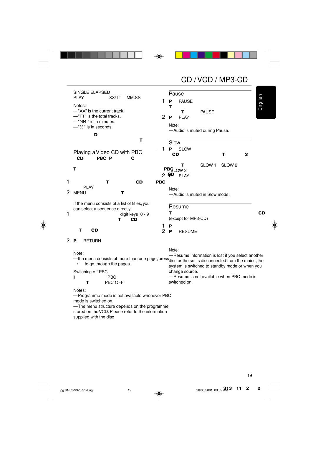 Philips FW-V320/21 manual Playing a Video CD with PBC, Pause, Slow, Resume, Single Elapsed Play XX/TT Mmss 