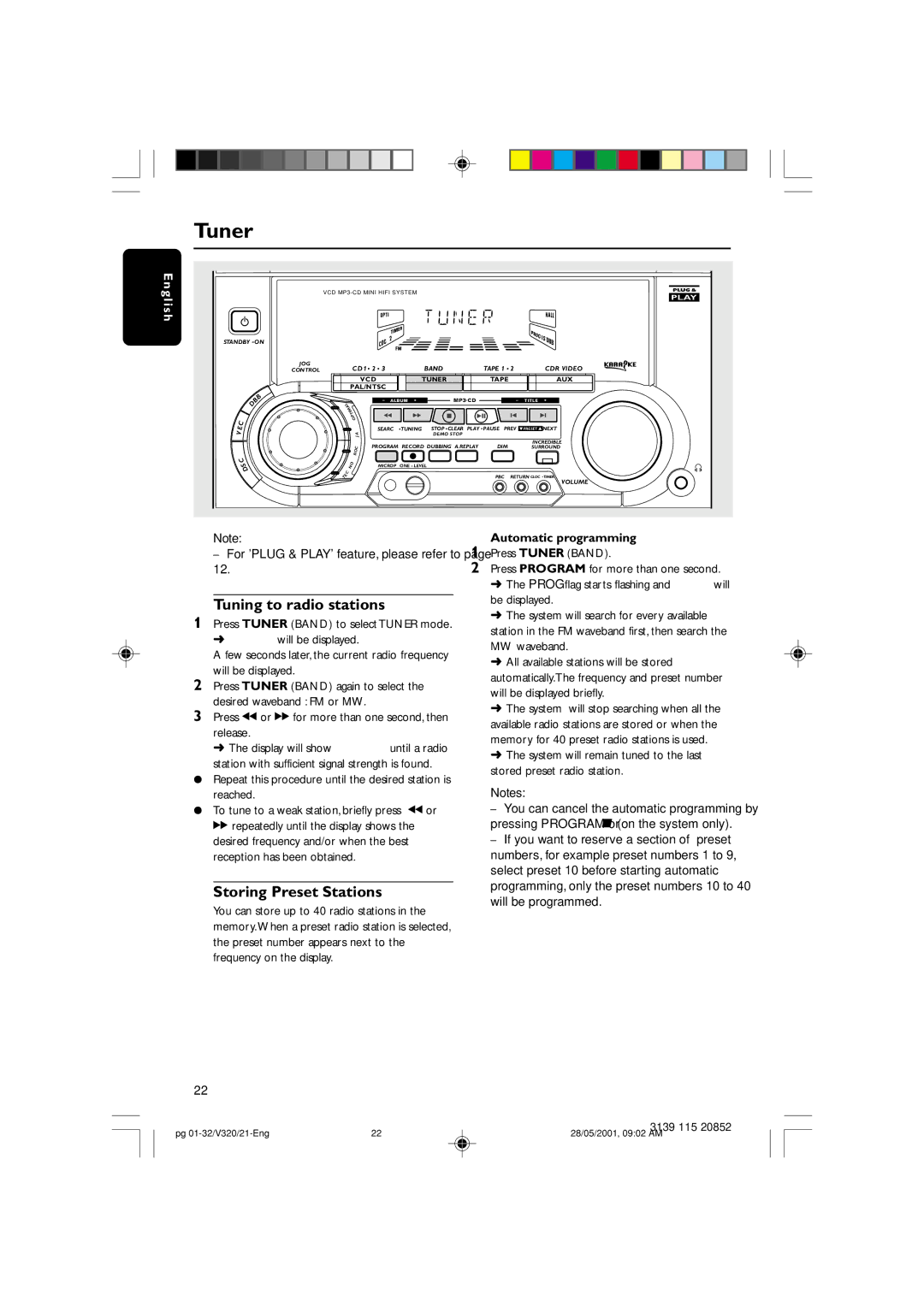 Philips FW-V320/21 manual Tuning to radio stations, Storing Preset Stations, Automatic programming, Will be programmed 