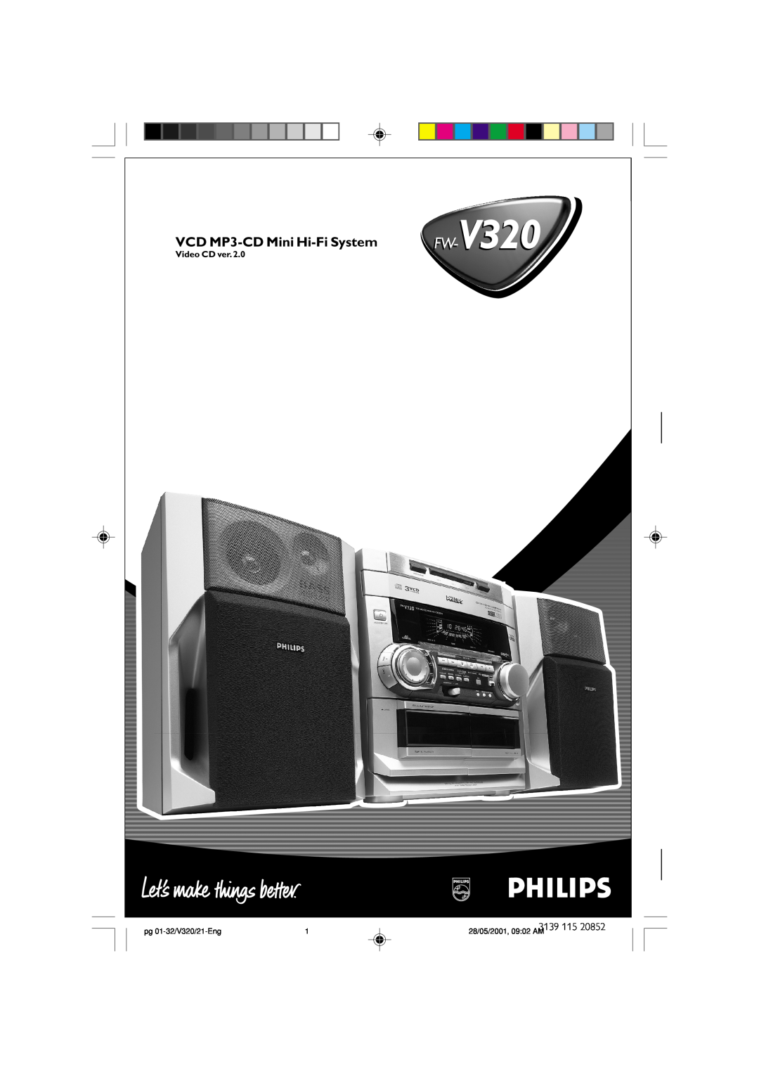 Philips FW-V320/21 manual VCD MP3-CDMini Hi-FiSystem, Video CD ver.2.0, pg 01-32/V320/21-Eng, 28/05/2001, 09 02 AM 