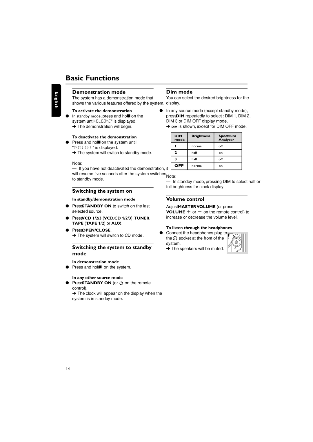 Philips FW-V330 manual Demonstration mode, Switching the system on, Switching the system to standby mode, Dim mode 