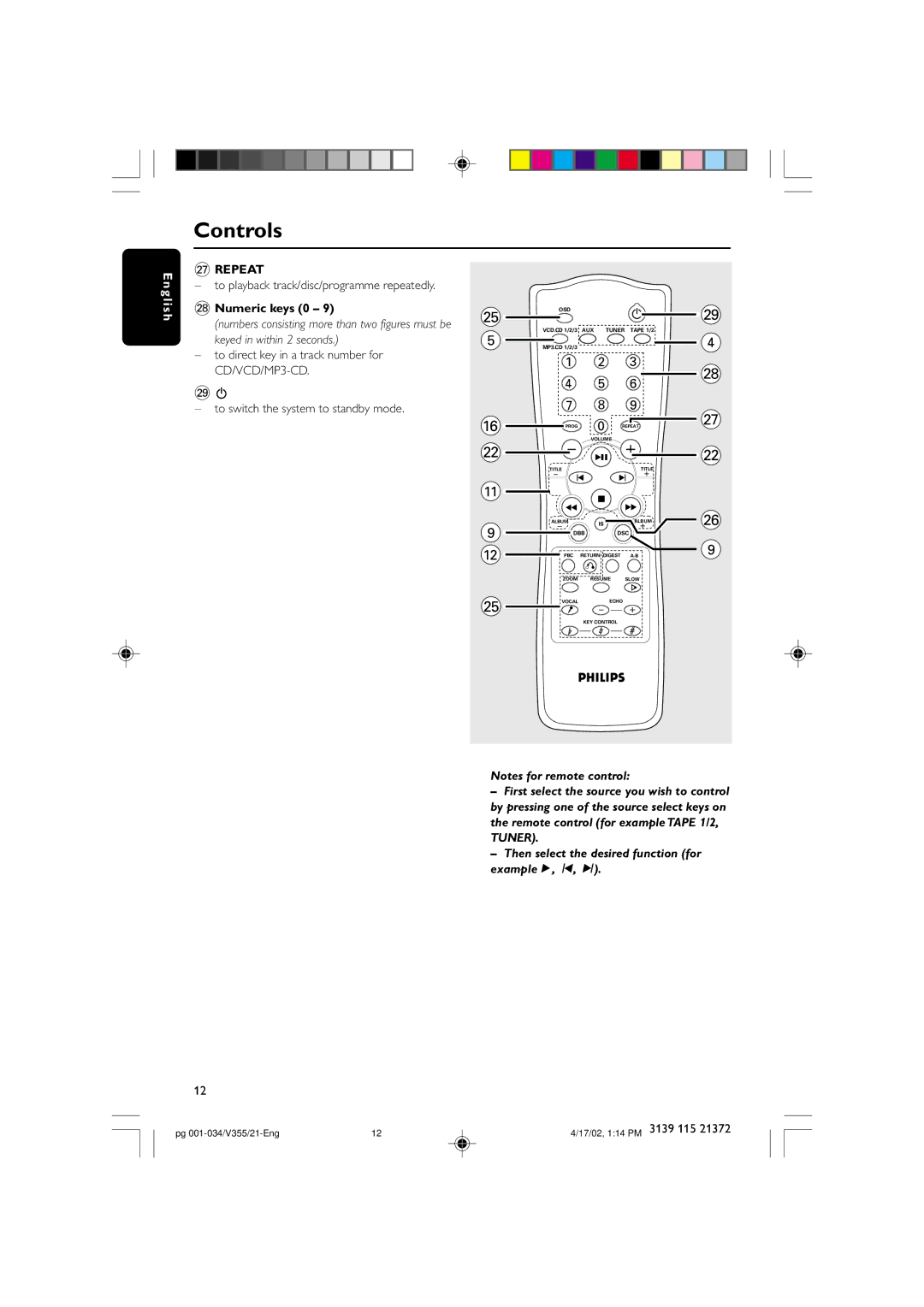 Philips FW-V355 manual ≥ Repeat, To playback track/disc/programme repeatedly, Numeric keys 0, Keyed in within 2 seconds 