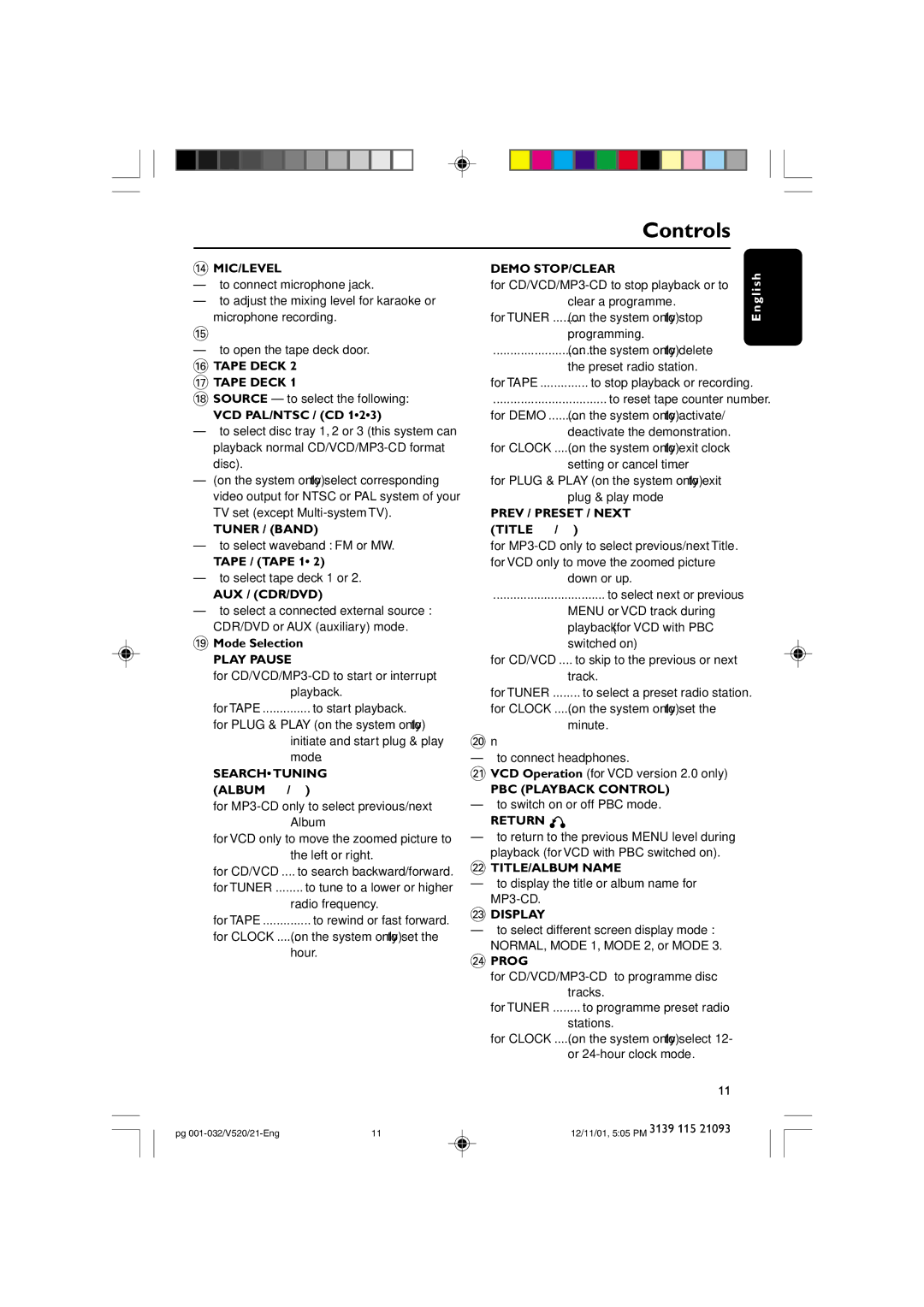 Philips FW-V520 manual Controls 