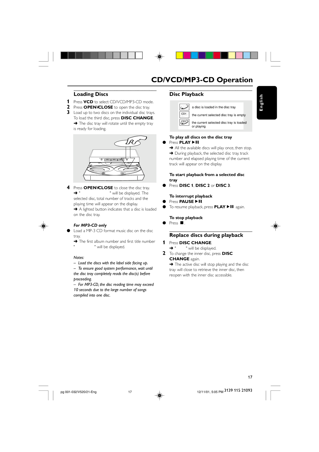 Philips FW-V520 manual Loading Discs, Disc Playback, Replace discs during playback 