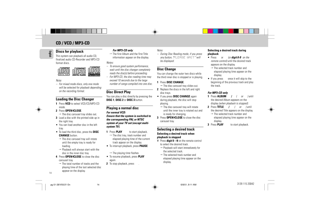 Philips FW-V55 manual Discs for playback, Loading the Disc Changer, Disc Direct Play, Playing a normal disc 