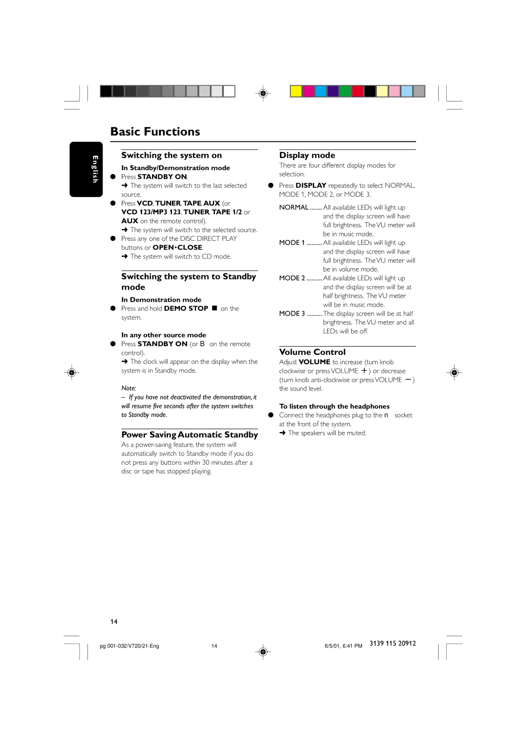 Philips FW-V720 manual Switching the system on, Switching the system to Standby, Mode, Power Saving Automatic Standby 