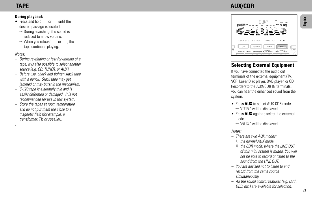 Philips FW585C Aux/Cdr, During playback, Store the tapes at room temperature, There are two AUX modes Normal AUX mode 