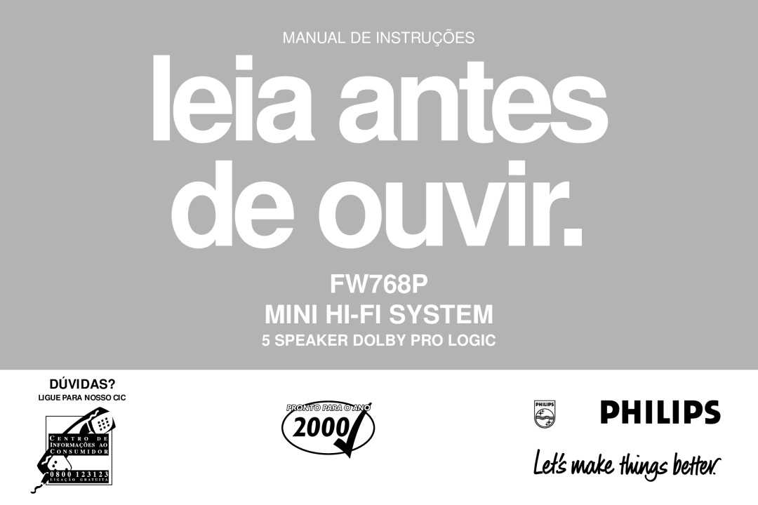 Philips FW768P manual Leia antes de ouvir, Dúvidas? 