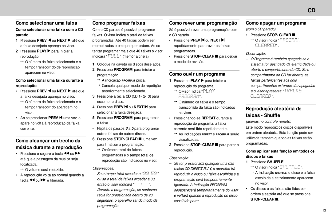 Philips FW768P manual Como selecionar uma faixa, Como programar faixas, Como ouvir um programa, Como apagar um programa 