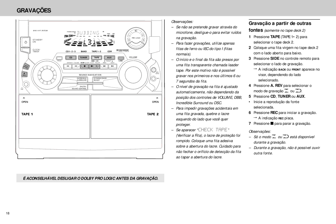 Philips FW768P manual Gravações, Gravação a partir de outras, Fontes, Pressione 9 para parar a gravação 