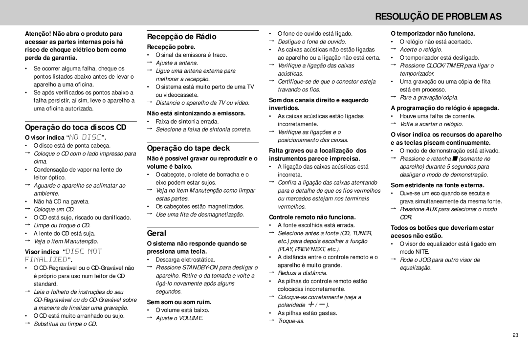 Philips FW768P manual Operação do toca discos CD, Recepção de Rádio, Operação do tape deck, Geral 