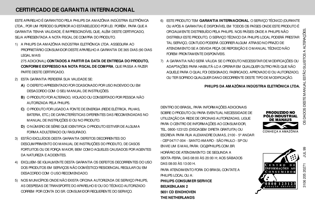 Philips FW768P manual Certificado DE Garantia Internacional, Escreva Para RUA Alexandre DUMAS, 2100 5º Andar, 3106 