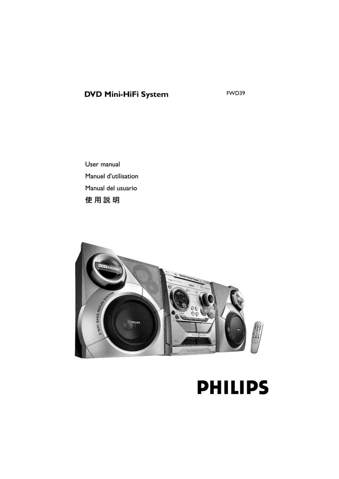 Philips FWD39/ 21 manual DVD Mini-HiFi System 