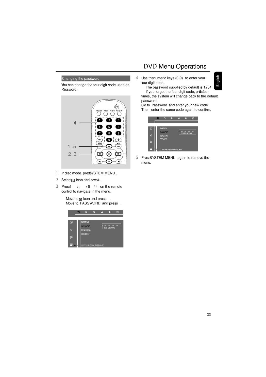 Philips FWD39/ 21 manual Changing the password, Use the numeric keys 0-9 to enter your four-digit code, Password 