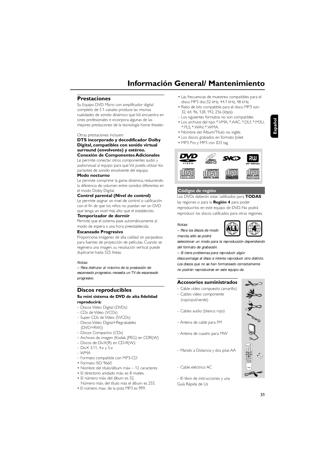 Philips FWD792 user manual Información General/ Mantenimiento, Prestaciones, Discos reproducibles, Códigos de región 