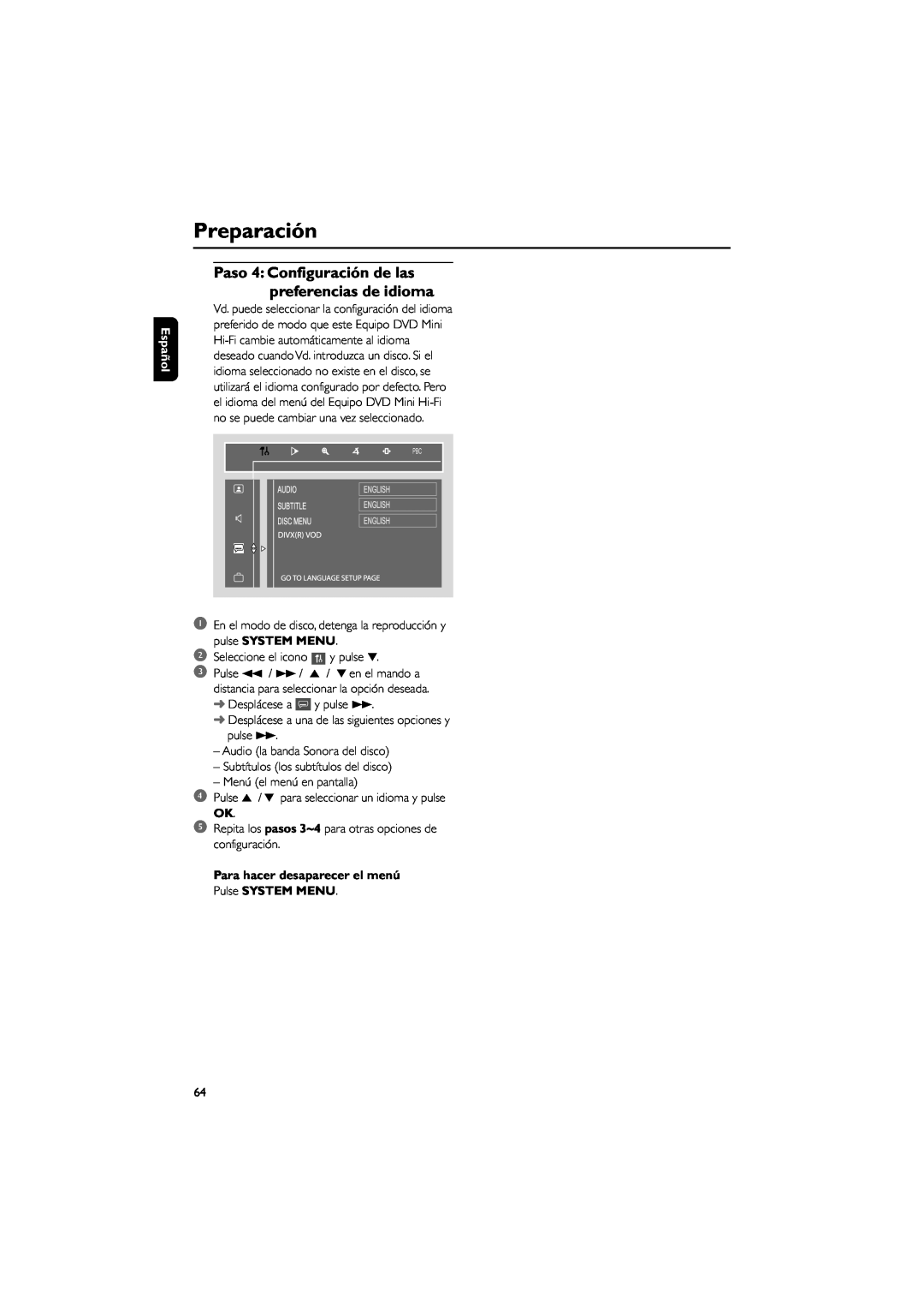 Philips FWD792 user manual Preparación, Español, Para hacer desaparecer el menú Pulse SYSTEM MENU 