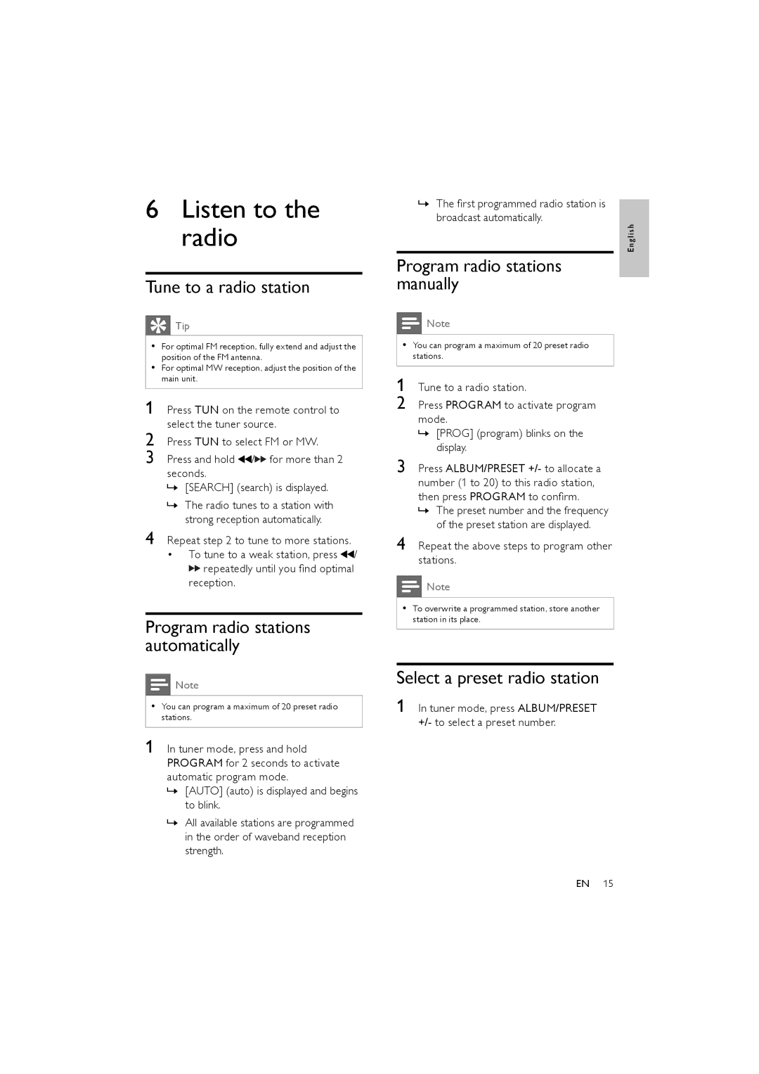 Philips FWM154/05 user manual Listen to the radio, Tune to a radio station, Program radio stations automatically 