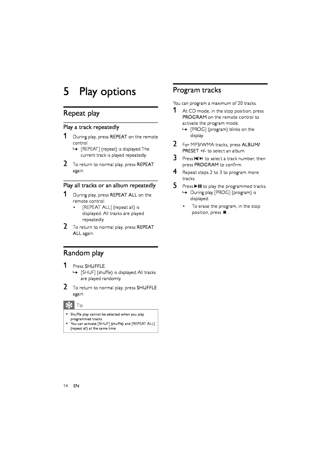 Philips FWM154/05 user manual Play options, Repeat play, Random play, Program tracks, Play a track repeatedly 