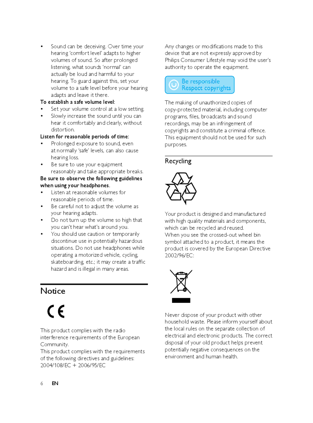 Philips FWM197/05 user manual Recycling, Be careful not to adjust the volume as your hearing adapts 