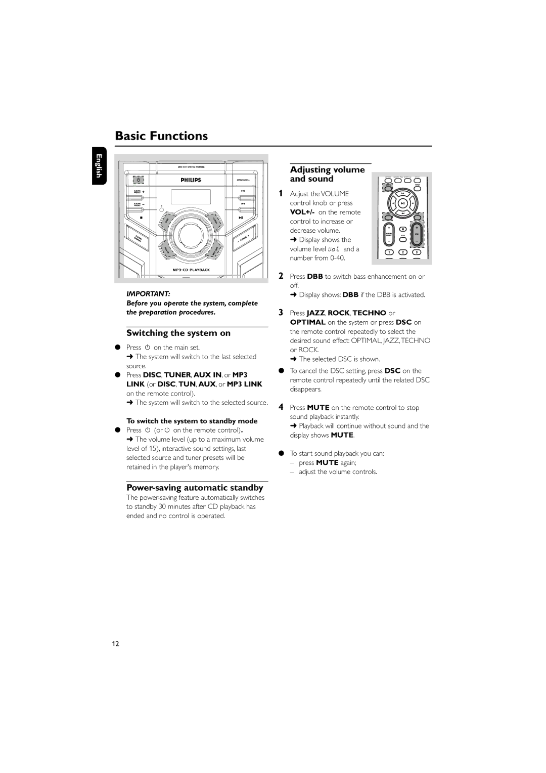 Philips FWM206 Basic Functions, Switching the system on, Adjusting volume and sound, Power-saving automatic standby 