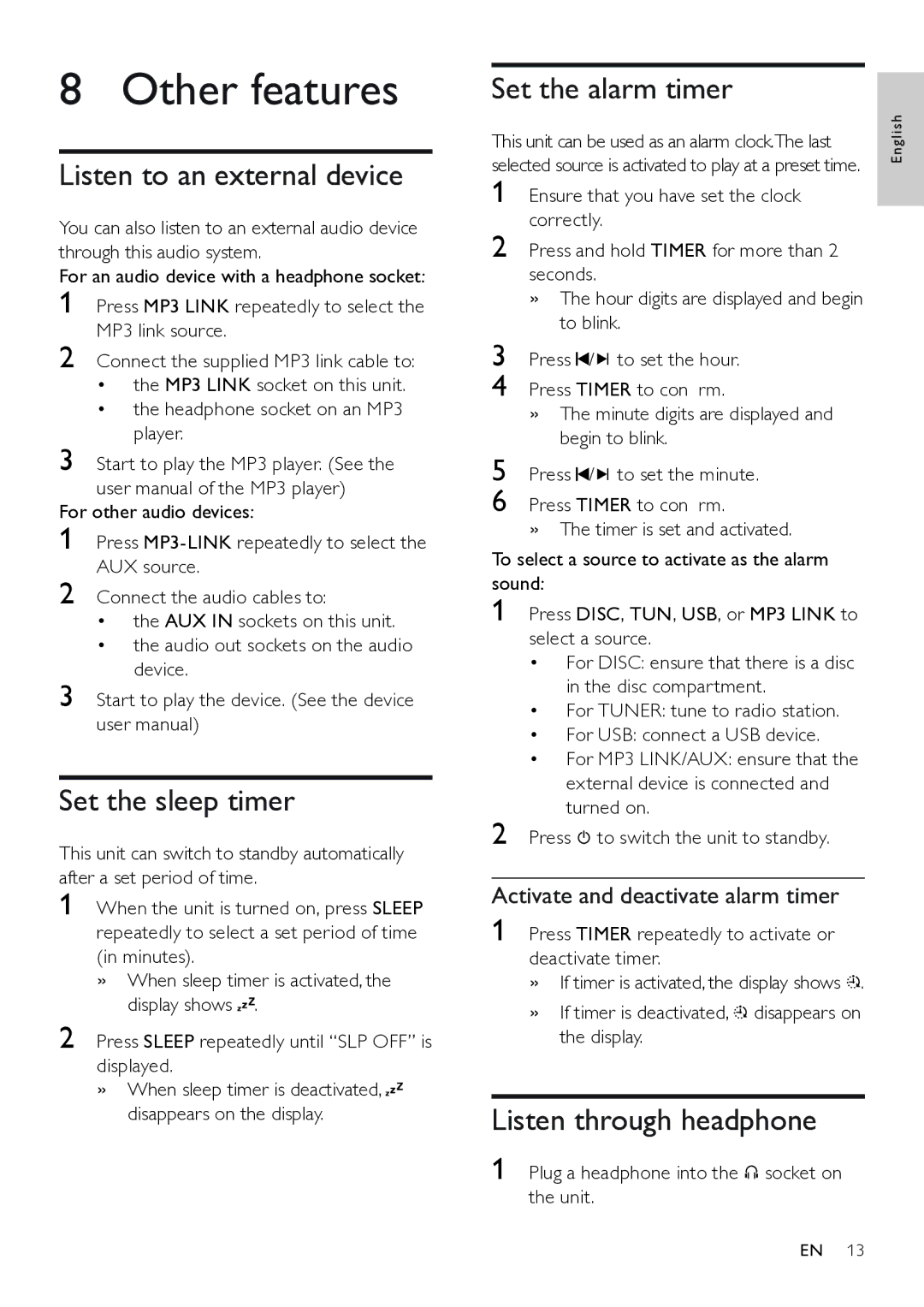 Philips FWM208 user manual Other features, Listen to an external device, Set the sleep timer, Set the alarm timer 