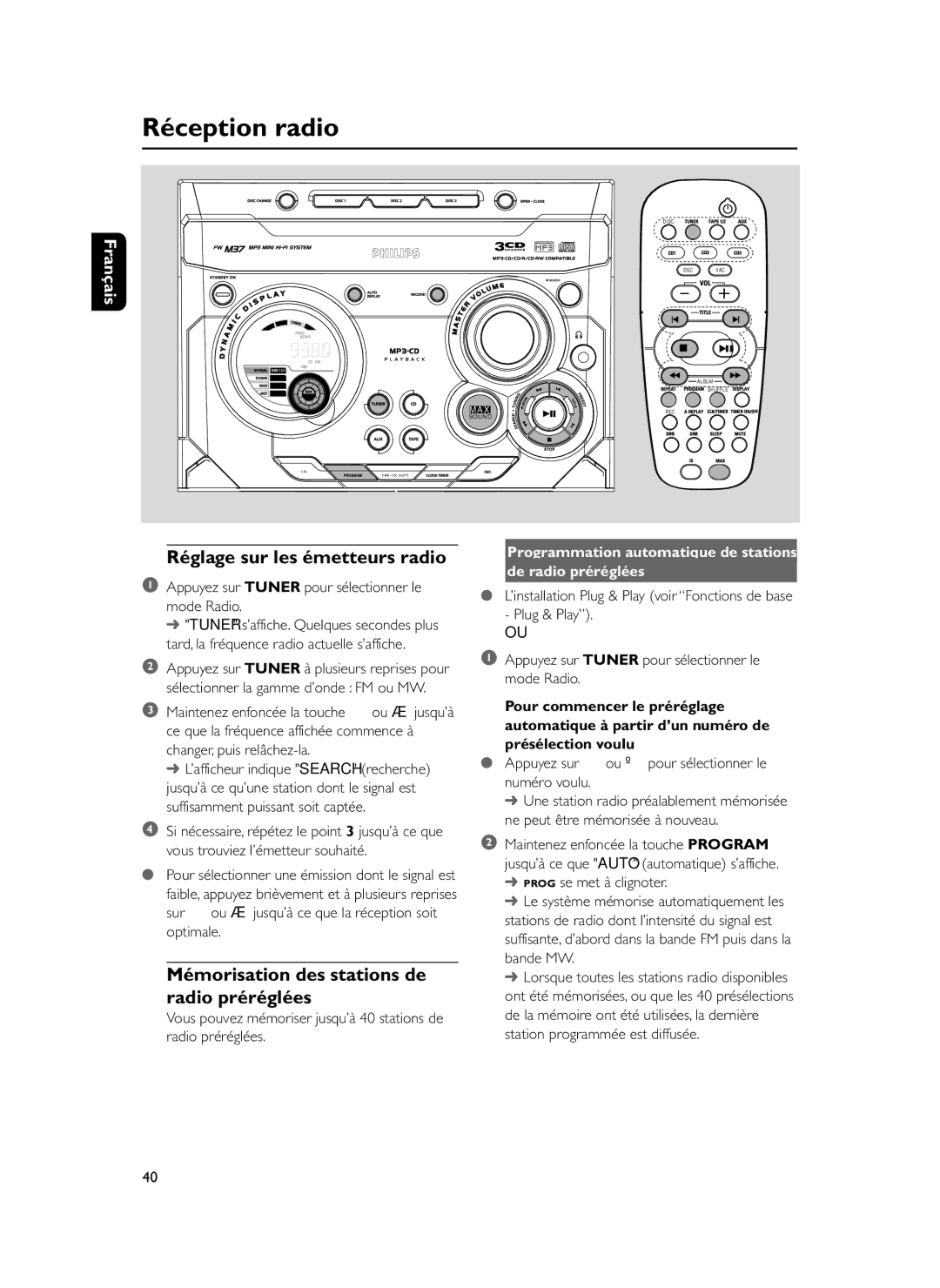 Philips FWM37 manual Réception radio, Réglage sur les émetteurs radio, Mémorisation des stations de radio préréglées 