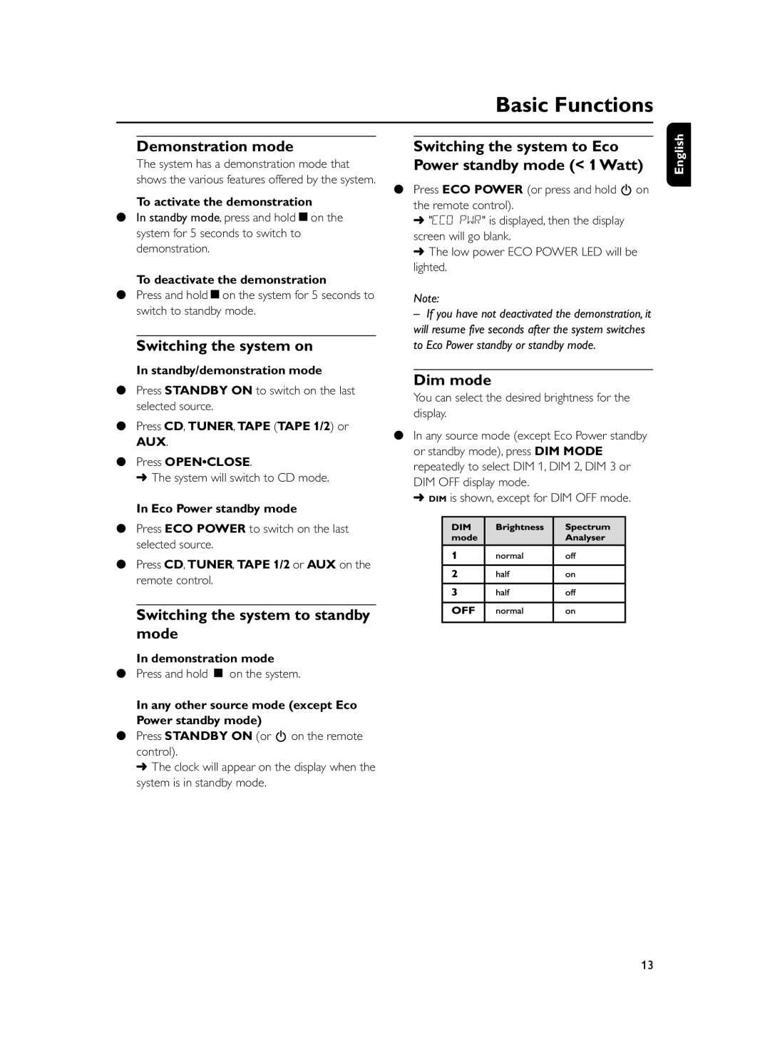 Philips FWM399 manual Demonstration mode, Switching the system on, Switching the system to standby mode, Dim mode 