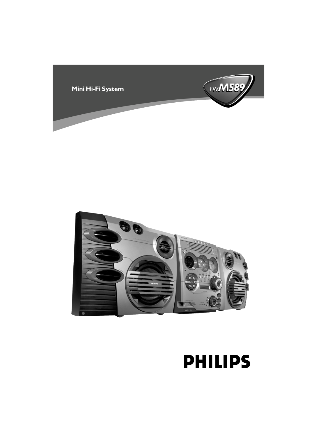 Philips FWM589 manual Mini Hi-FiSystem 