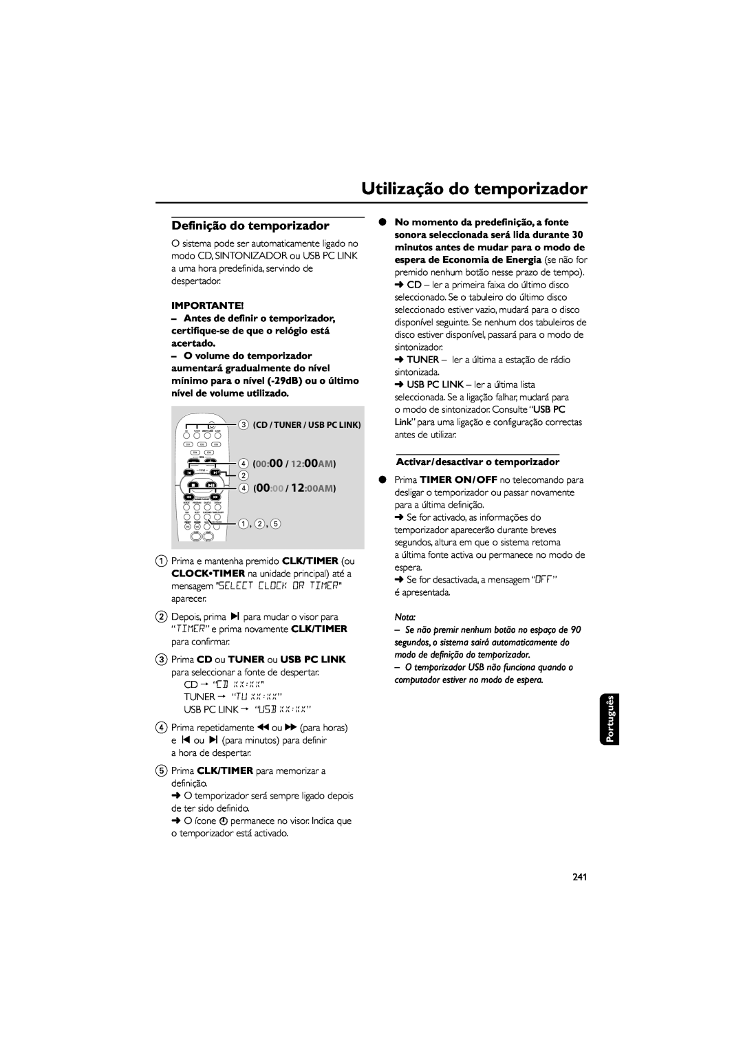 Philips FWM589 manual Utilização do temporizador, Importante, 4 00 00 / 12 00AM, Activar/desactivar o temporizador, Nota 