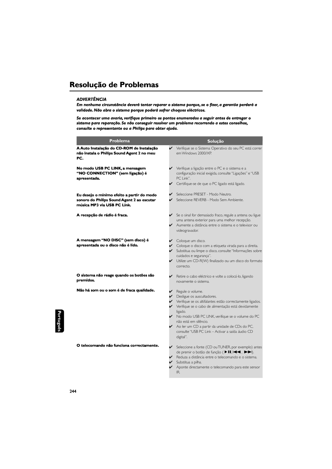 Philips FWM589 manual Resolução de Problemas, Advertência, Português, Solução, A recepção de rádio é fraca 
