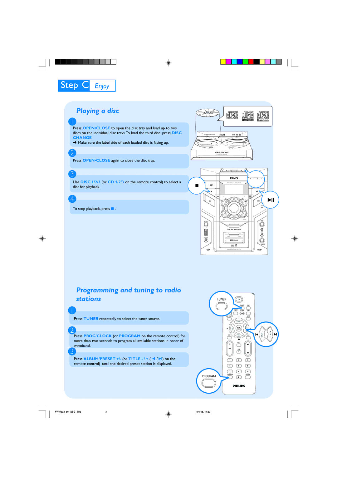 Philips FWM592 quick start Playing a disc, Programming and tuning to radio stations 