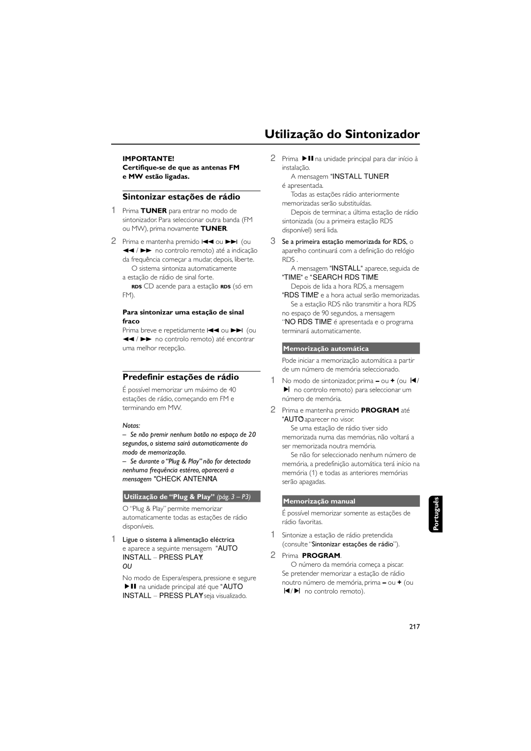 Philips FWM730 user manual Utilização do Sintonizador, Sintonizar estações de rádio, Predefinir estações de rádio 