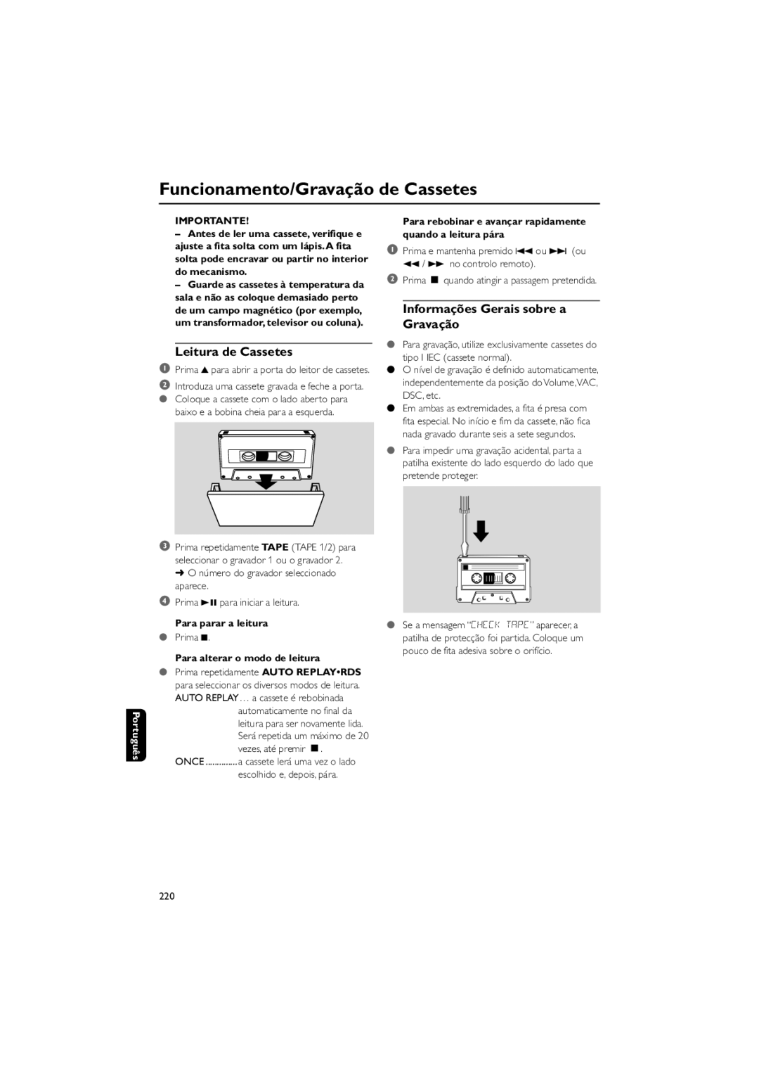 Philips FWM730 user manual Funcionamento/Gravação de Cassetes, Leitura de Cassetes, Informações Gerais sobre a Gravação 