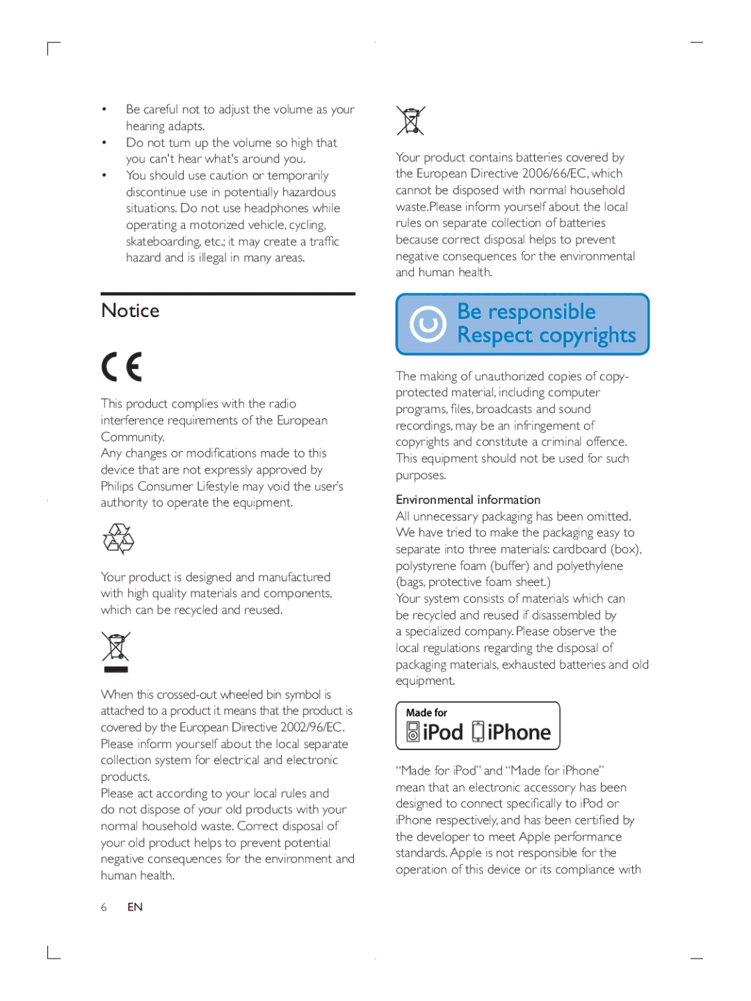 Philips FWP3200D Be careful not to adjust the volume as your hearing adapts, Hazard and is illegal in many areas 